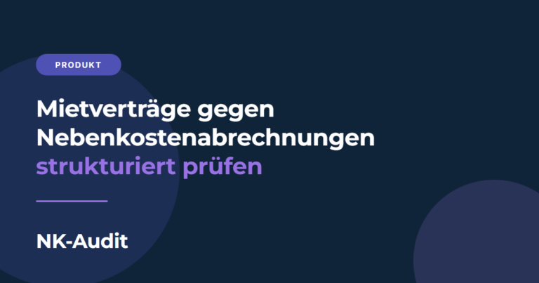 Mietverträge gegen Nebenkostenabrechnungen strukturiert prüfen, NK-Audit Blog