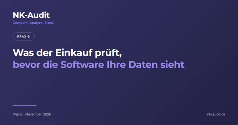 Was der Einkauf prüft, bevor die Software Ihre Daten sieht, Blogbeitrag von NK-Audit